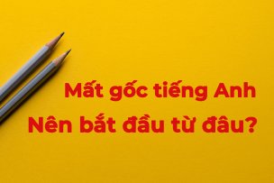Từ Vựng Tiếng Anh Cơ Bản Và Phương Pháp Học Đúng Đắn