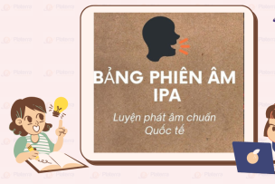 IPA là gì? Học phát âm tiếng Anh chuẩn quốc tế với bảng phiên âm IPA 