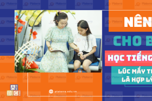Phụ huynh nên cho bé học tiếng Anh lúc mấy tuổi thì hợp lý